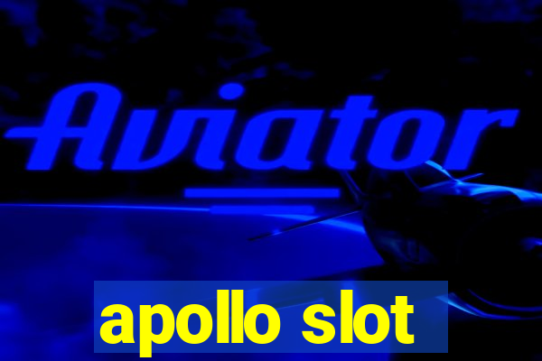 apollo slot