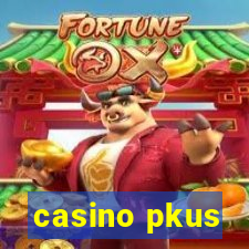 casino pkus