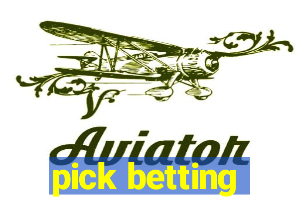 pick betting