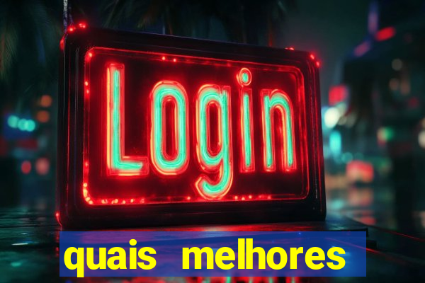 quais melhores jogos de aposta