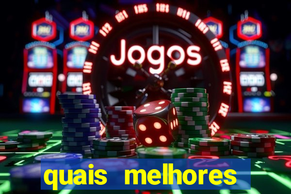 quais melhores jogos de aposta