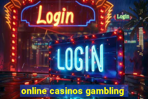 online casinos gambling