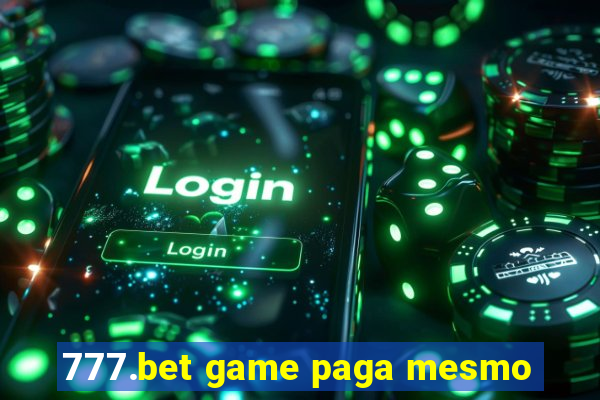 777.bet game paga mesmo