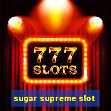 sugar supreme slot