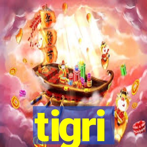 tigri