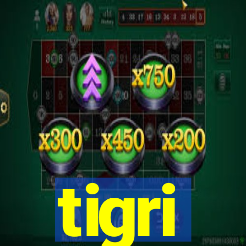 tigri