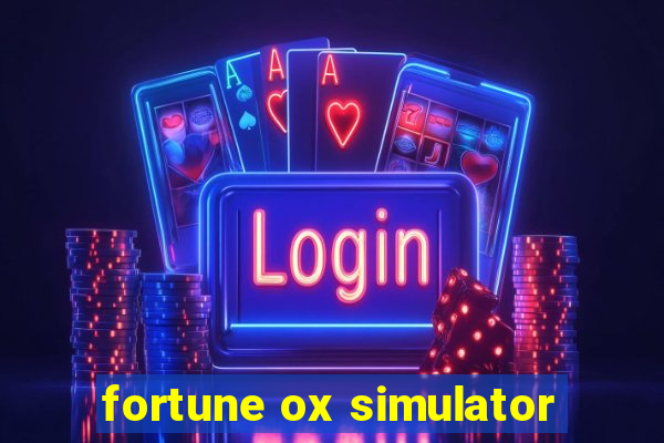 fortune ox simulator