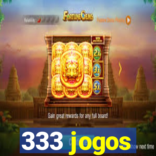 333 jogos