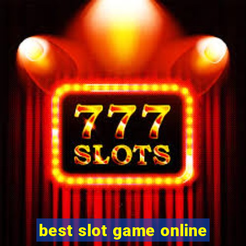 best slot game online