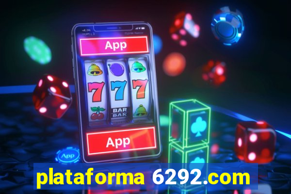 plataforma 6292.com