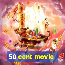 50 cent movie