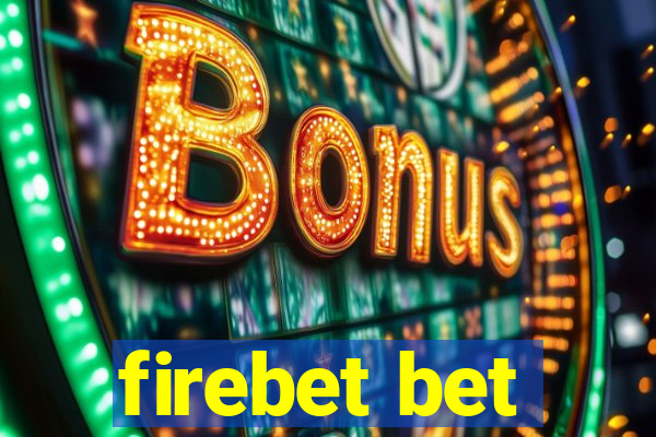 firebet bet