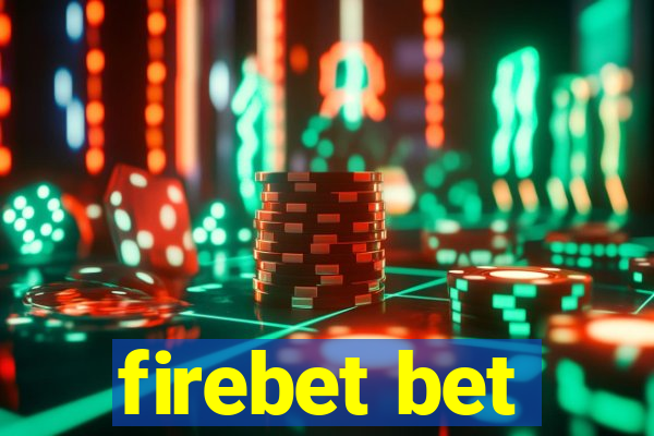 firebet bet