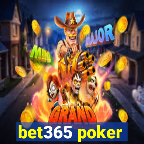 bet365 poker