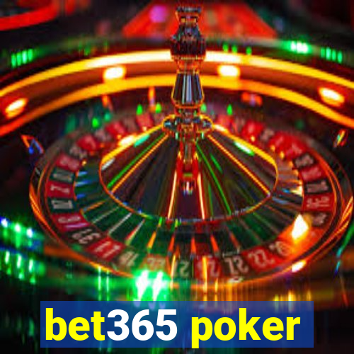 bet365 poker