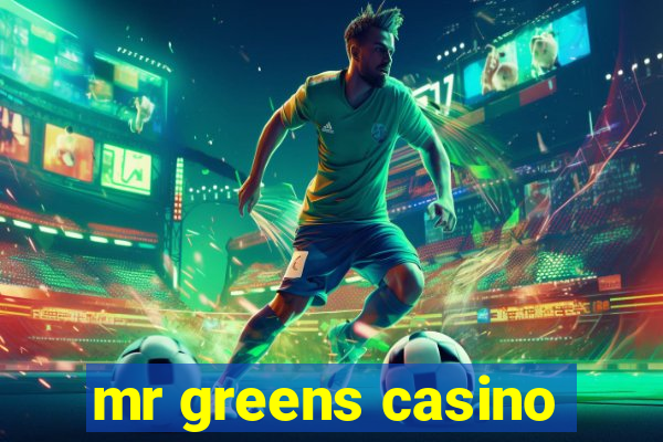 mr greens casino