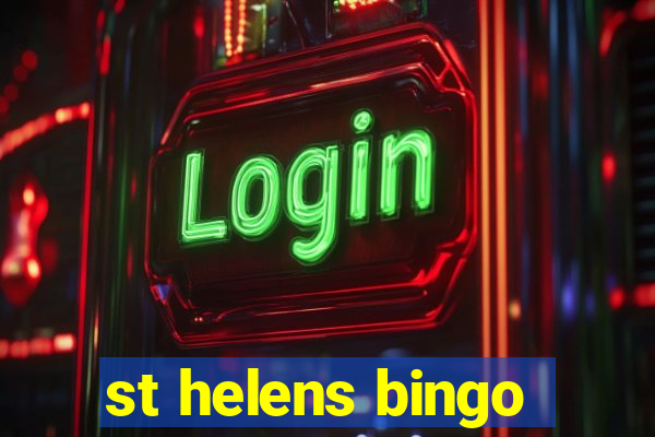 st helens bingo