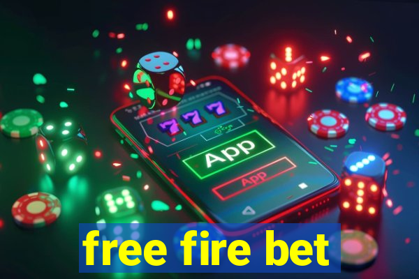 free fire bet