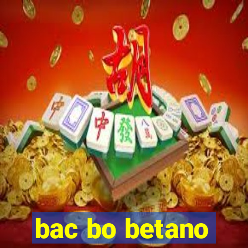 bac bo betano