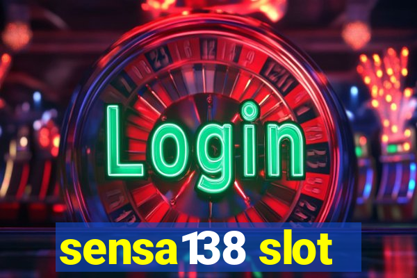 sensa138 slot