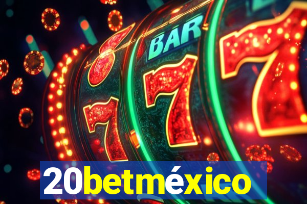 20betméxico