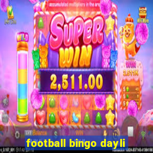 football bingo dayli