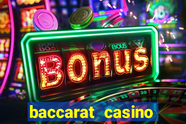 baccarat casino game online