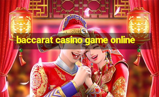 baccarat casino game online