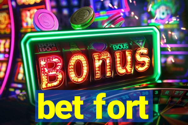 bet fort