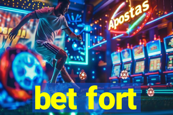 bet fort