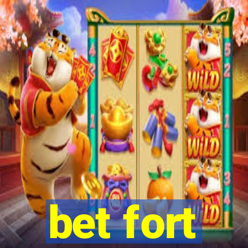 bet fort