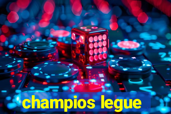 champios legue