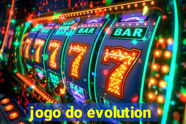 jogo do evolution