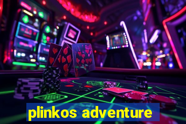 plinkos adventure