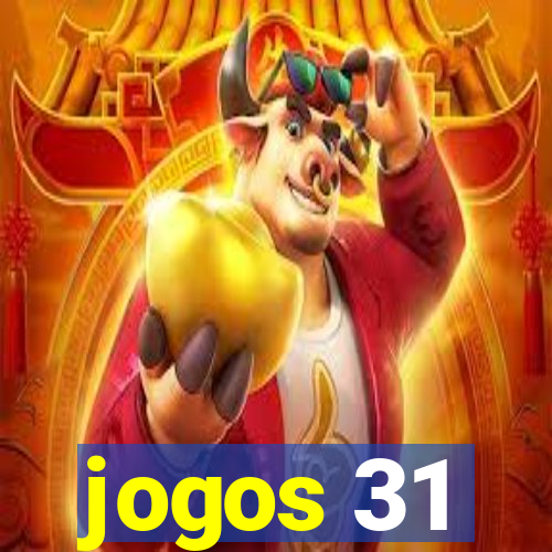 jogos 31