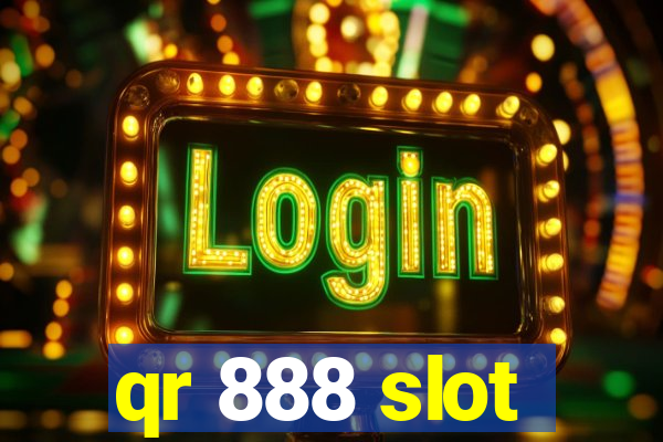 qr 888 slot