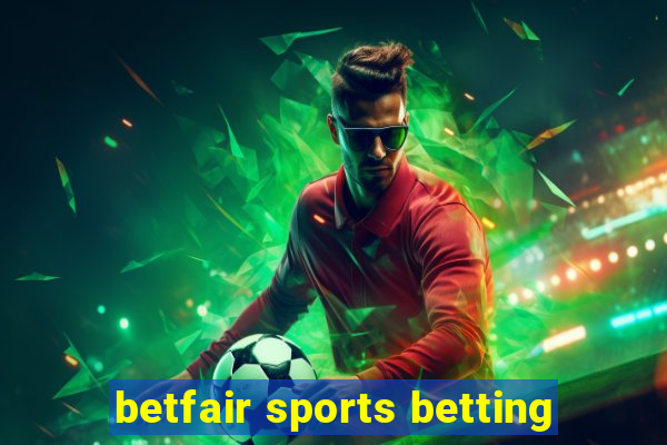 betfair sports betting