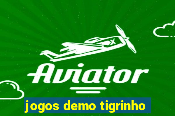 jogos demo tigrinho