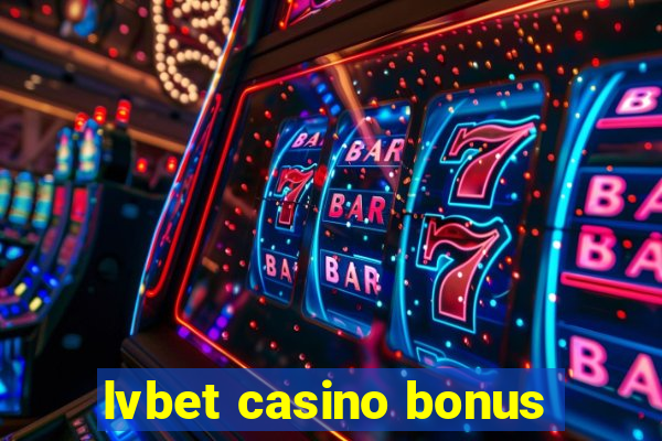 lvbet casino bonus