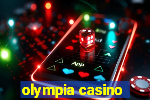 olympia casino