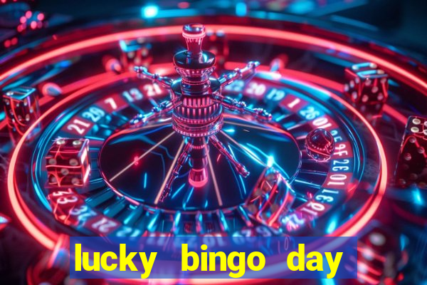 lucky bingo day paga mesmo