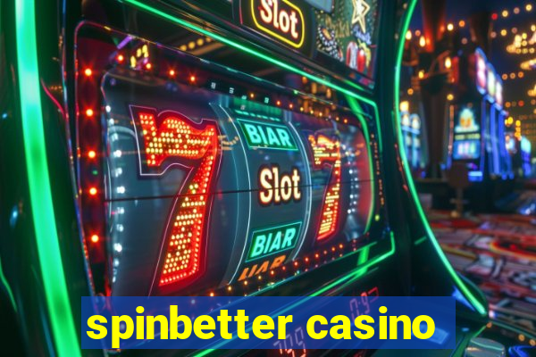 spinbetter casino