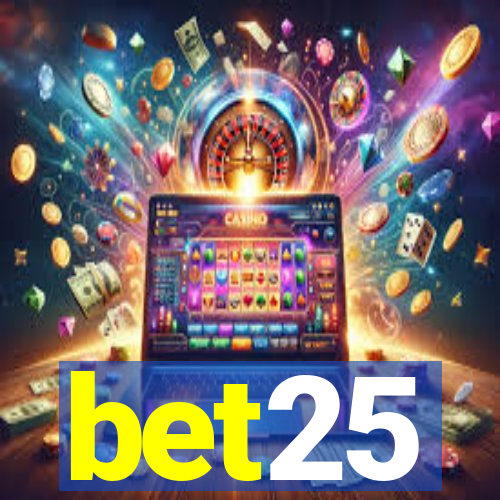 bet25