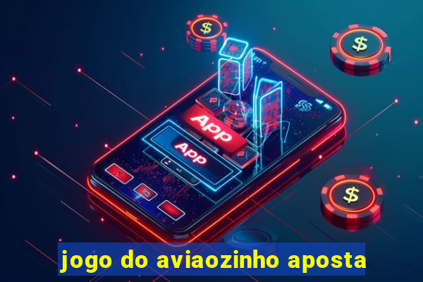 jogo do aviaozinho aposta