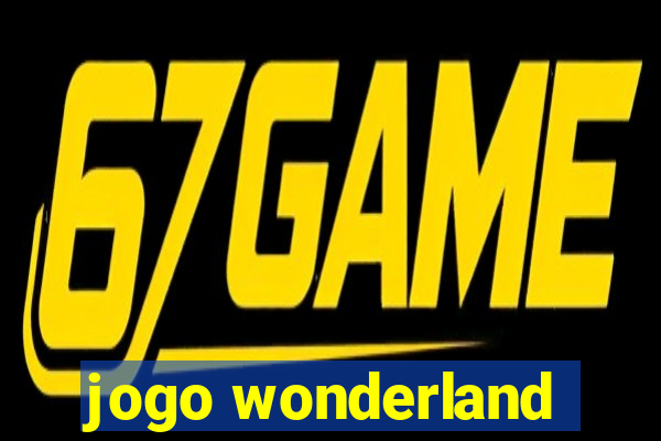 jogo wonderland