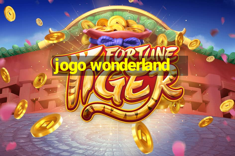 jogo wonderland