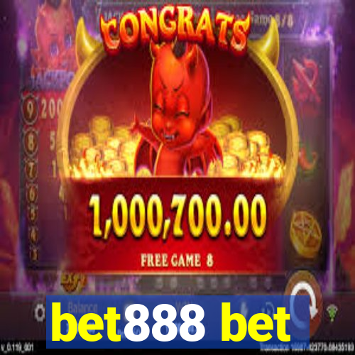 bet888 bet