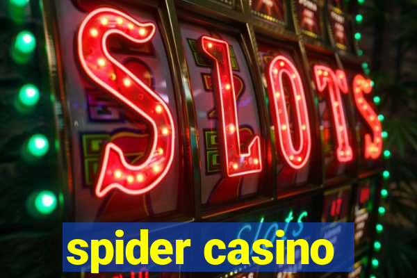 spider casino