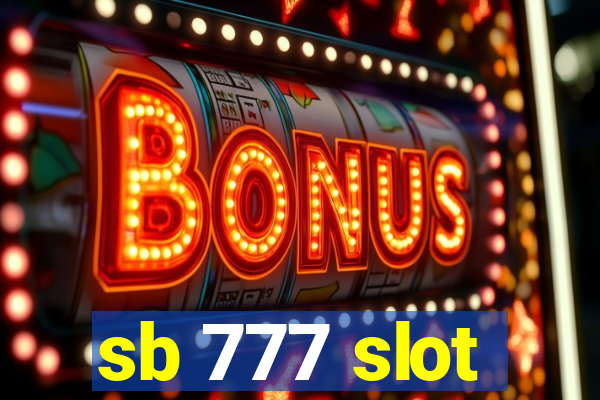 sb 777 slot