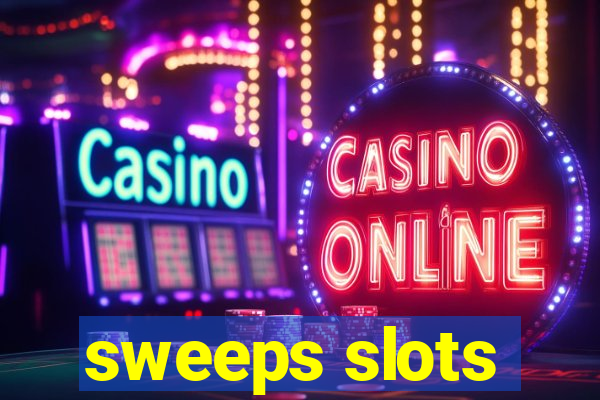 sweeps slots